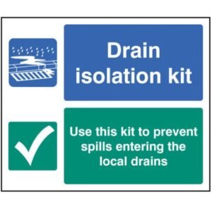 Drain Isolation Kit Sign